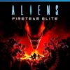 ALIENS FIRETEAM ELITE PS4 2 1633985419 aliens fireteam elite ps4 1
