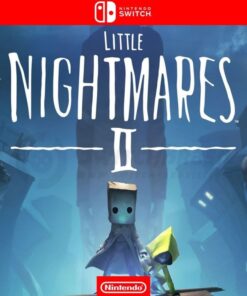 LITTLE NIGHTMARES II - NINTENDO SWITCH