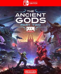 DOOM ETERNAL THE ANCIENT GODS PART TWO - NINTENDO SWITCH
