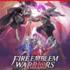 Fire Emblem Warriors three hopes