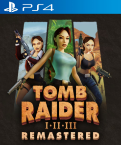 TOMB RAIDER I-II-III REMASTERED STARRING LARA CROFT PS4