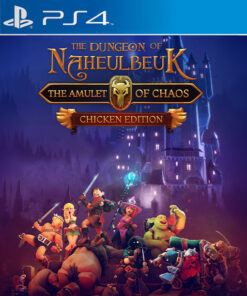 THE DUNGEON OF NAHEULBEUK: THE AMULET OF CHAOS - CHICKEN EDITION PS4
