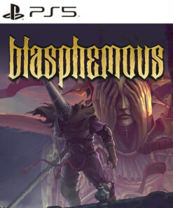 BLASPHEMOUS PS5