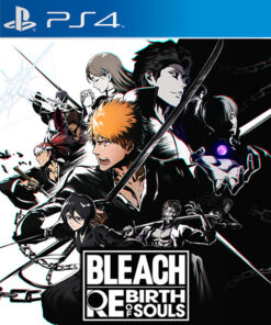 BLEACH REBIRTH OF SOULS PS4