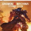 Daemon X Machina Titanic Scion PS5 1 Daemon X Machina