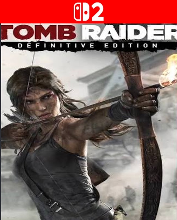 Tomb Raider Definitive Edition – Nintendo Switch 2